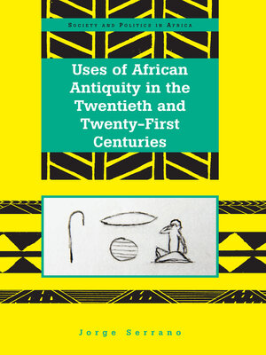 cover image of Uses of African Antiquity in the Twentieth and Twenty-First Centuries